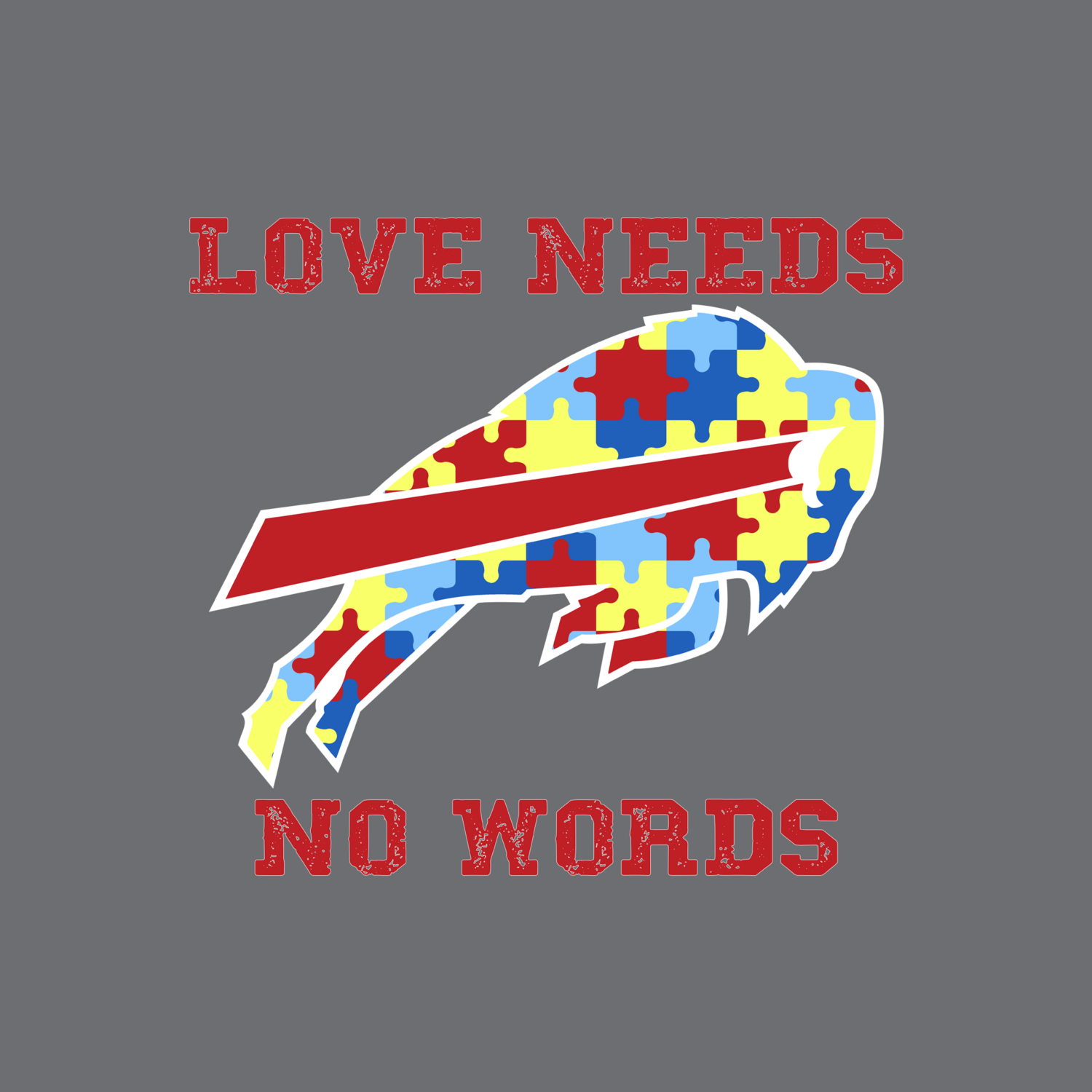 Bills Autism Love Needs No Words