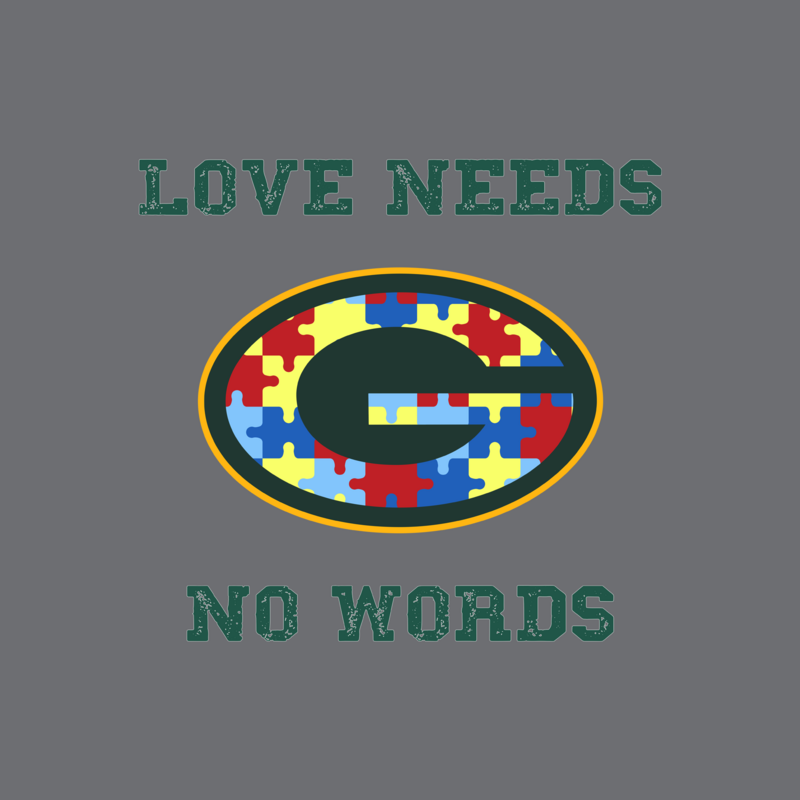 Packers Autism Love Needs No Words