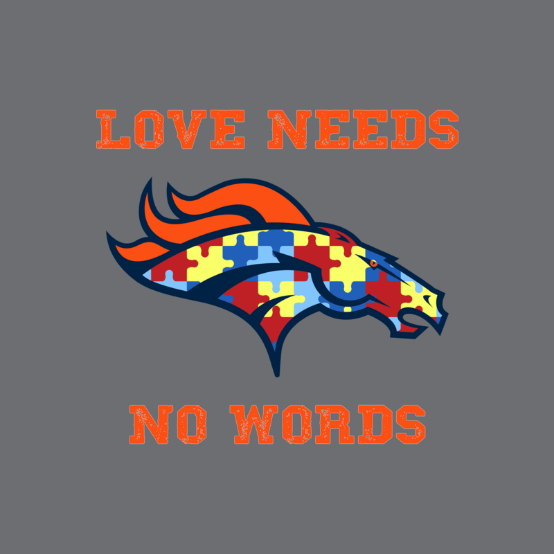 Broncos Autism Love Needs No Words