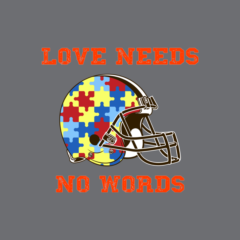 Browns Autism Love Needs No Words