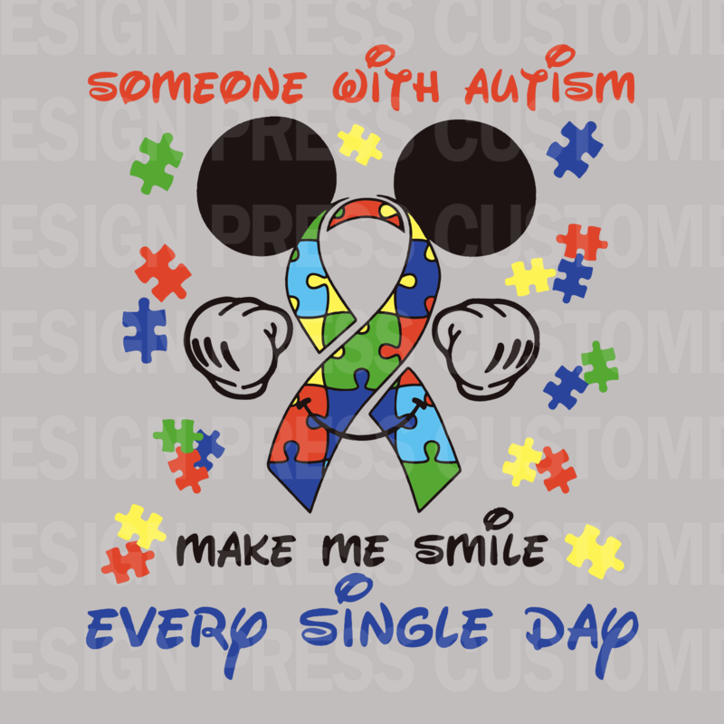 Someone with Autism Makes Me Smile PNG, sublimation, POD, Digital Download Image