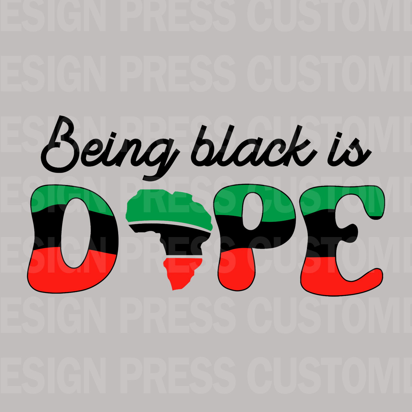Juneteenth Being Black Is Dope PNG, sublimation, POD, Digital Download Image