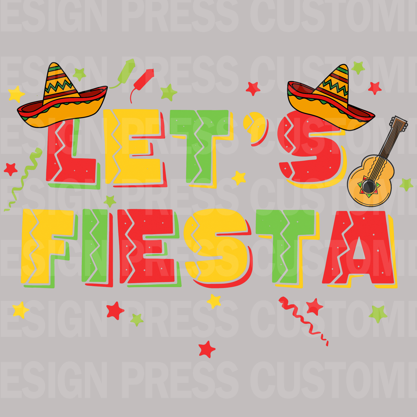 Cinco De Mayo Let&#39;s Fiesta PNG, sublimation, POD, Digital Download Image