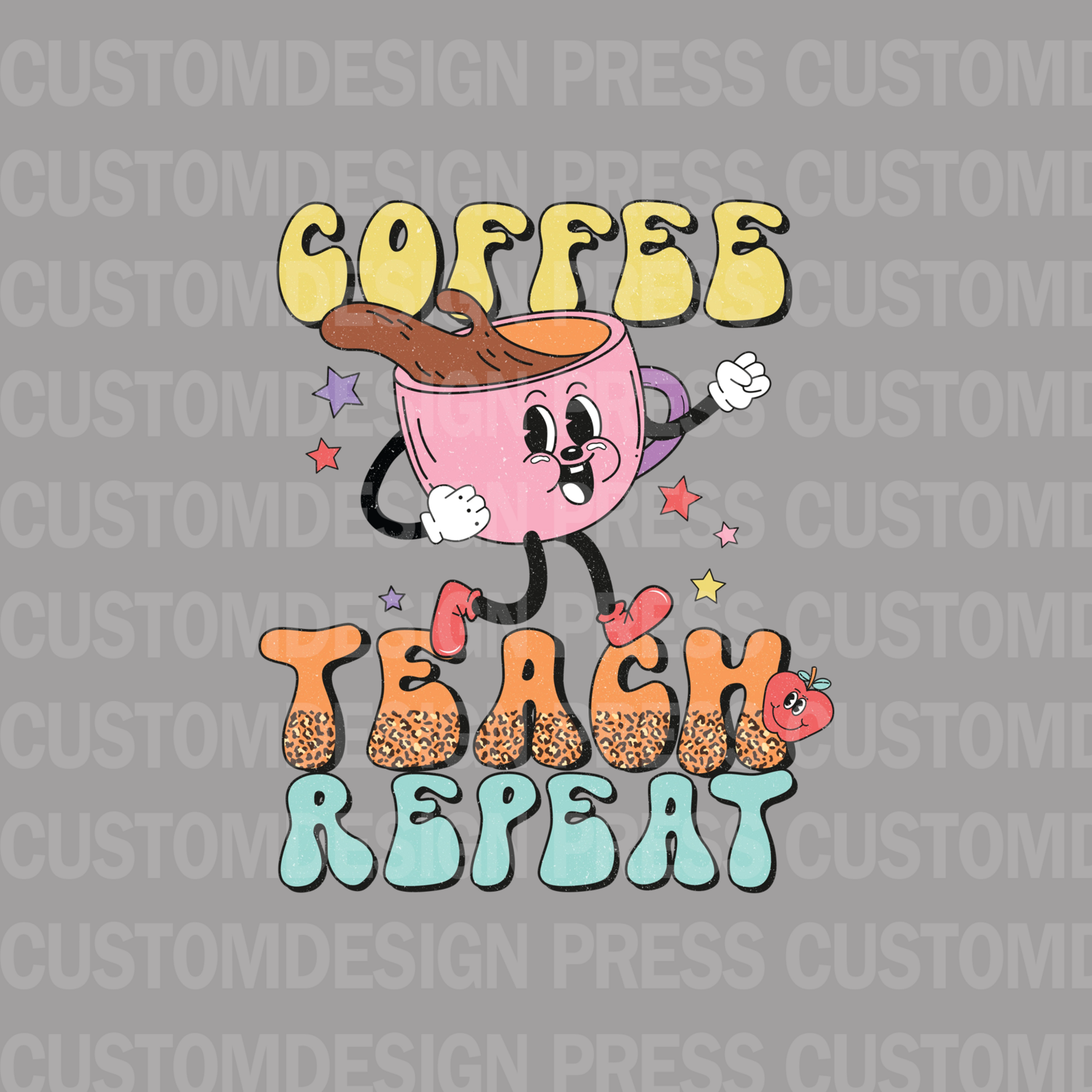 Coffee Teach Repeat