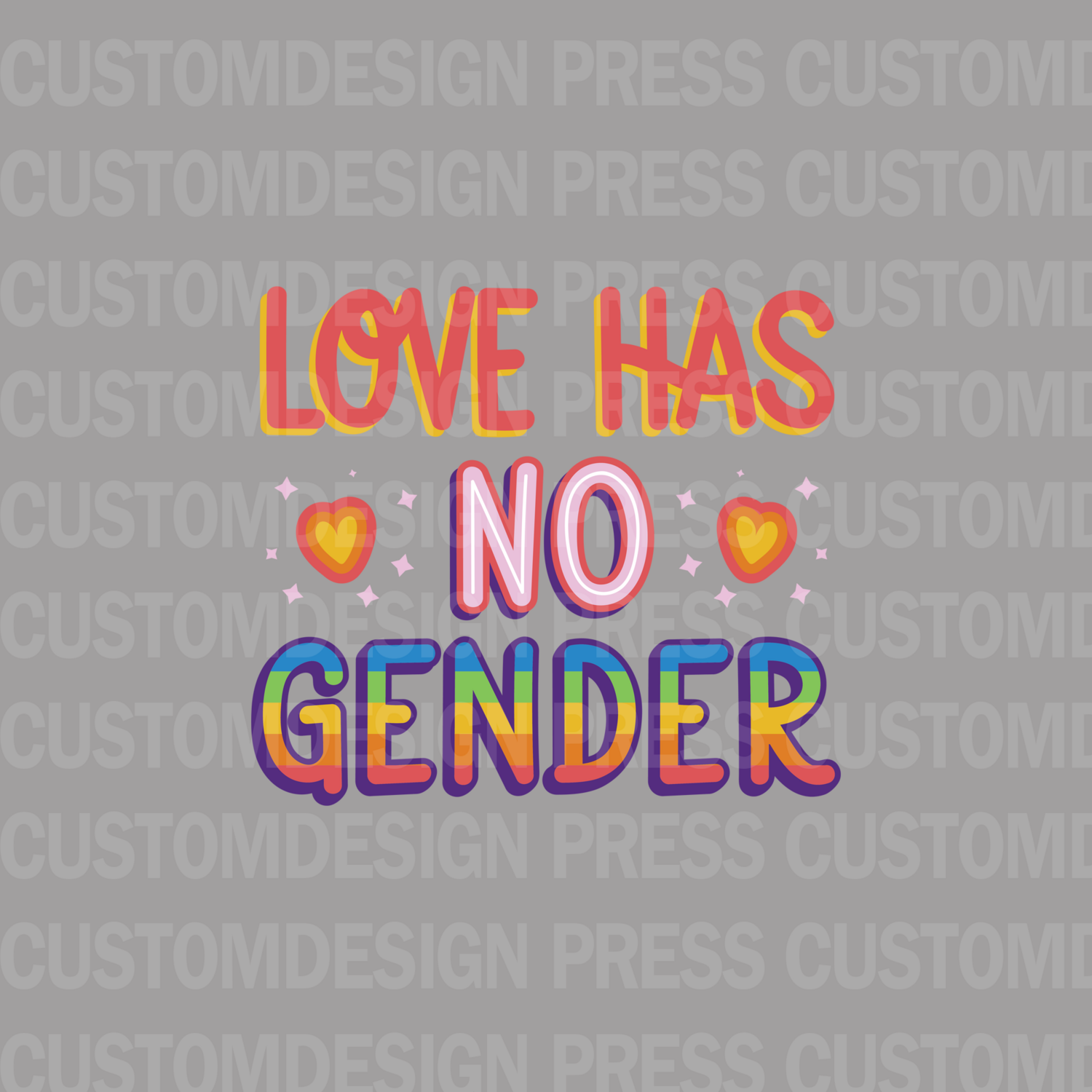 Love Has No Gender PNG,  sublimation, POD, Digital Download Image