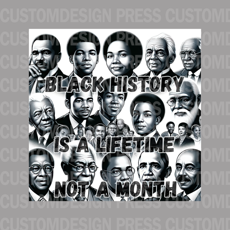 Black History Is A Lifetime