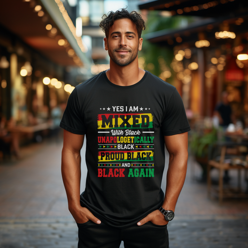 Yes, I&#39;m Mixed Juneteenth Shirt