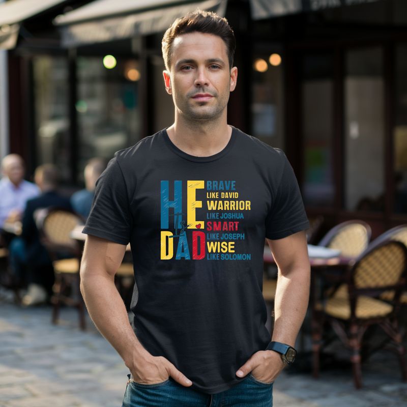 He Is Dad Affirmation Father's Day shirt