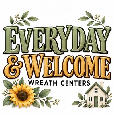 Everyday &amp; Welcome