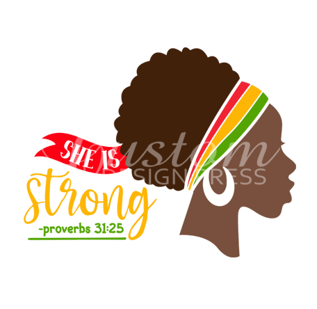 She Is Strong PNG – Digital Download