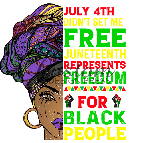 July 4th Didn't Set Me Free PNG – Digital Download