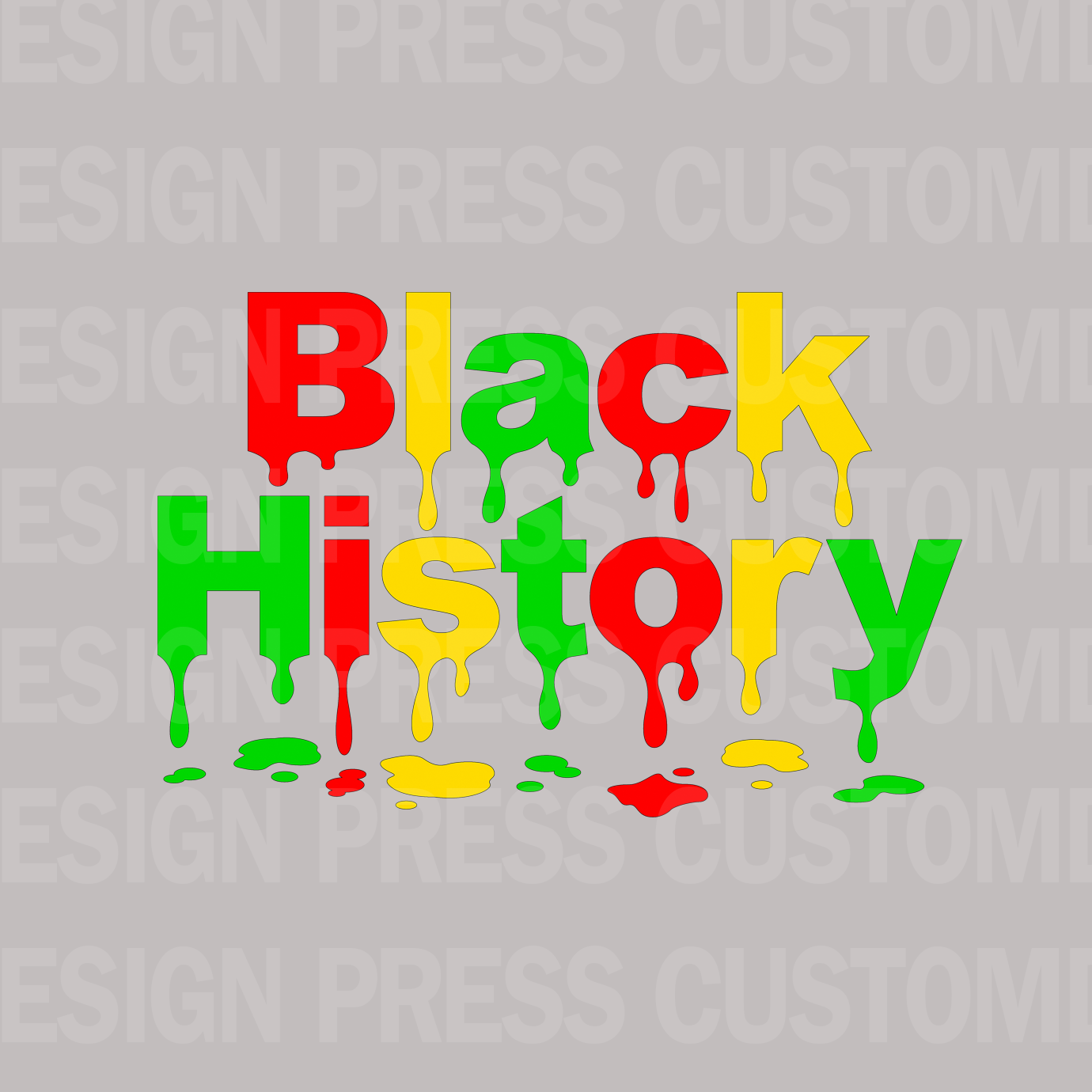 Black History Drip PNG – Digital Download