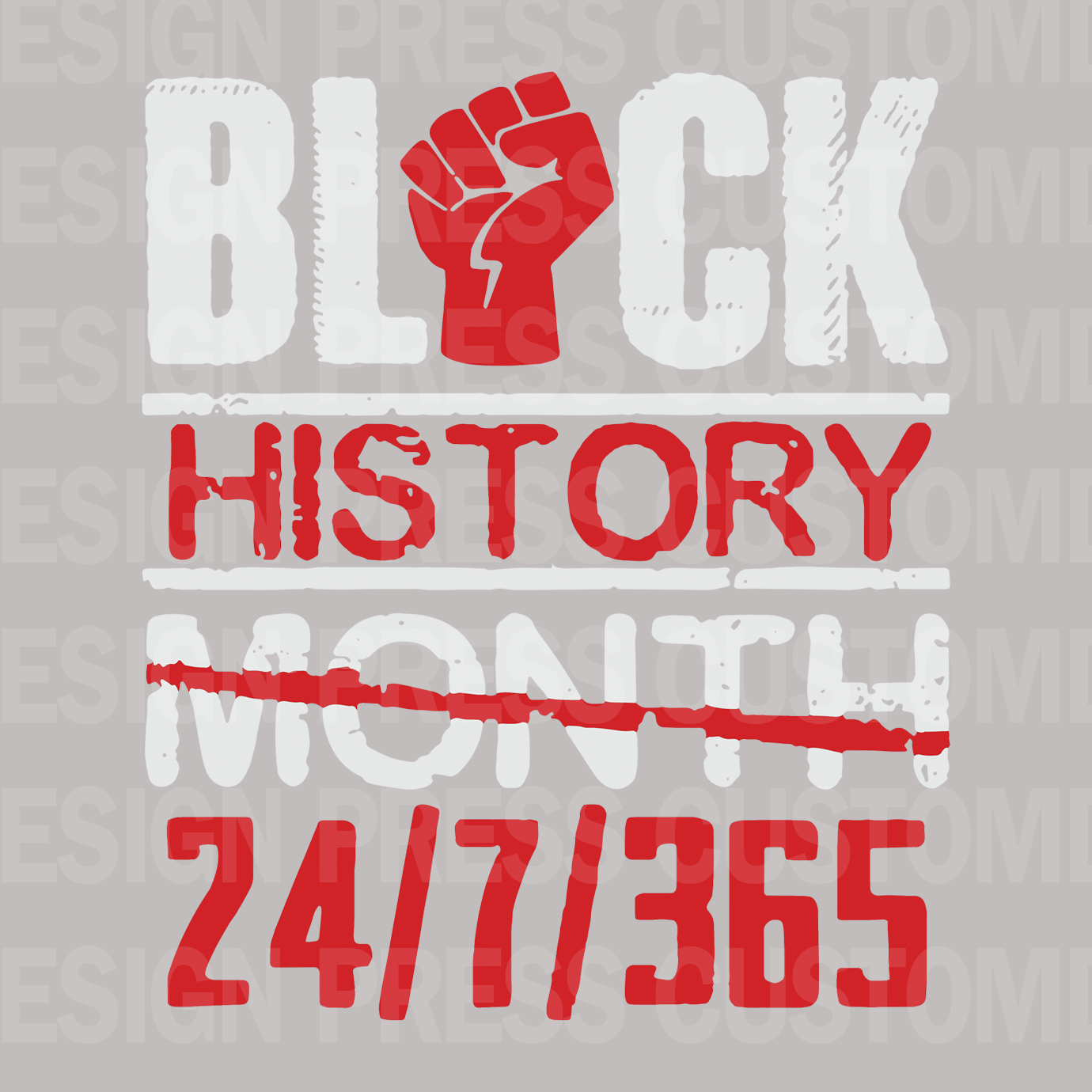 Black History 24/7 PNG – Digital Download