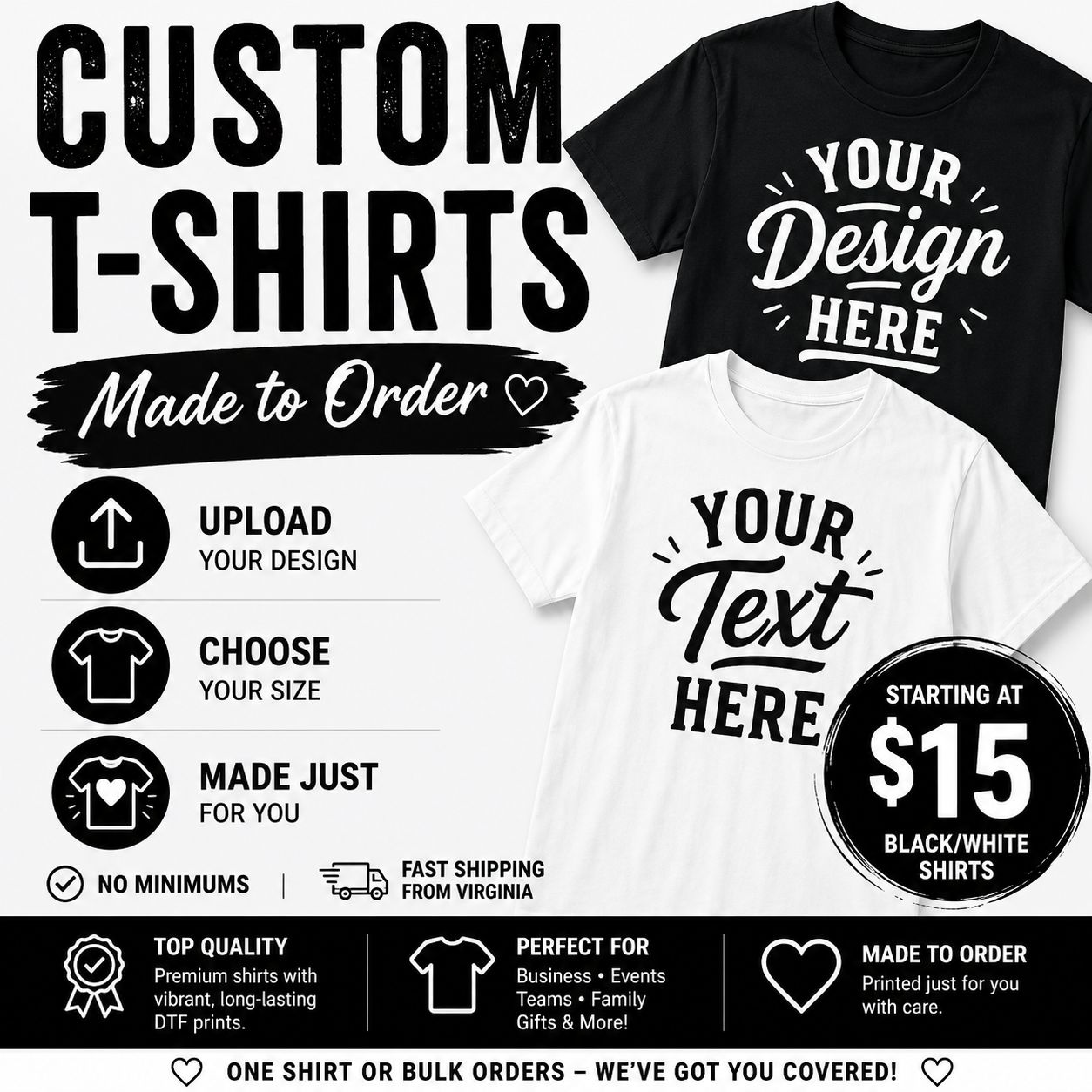 Black/White Custom T-Shirt Made to Order