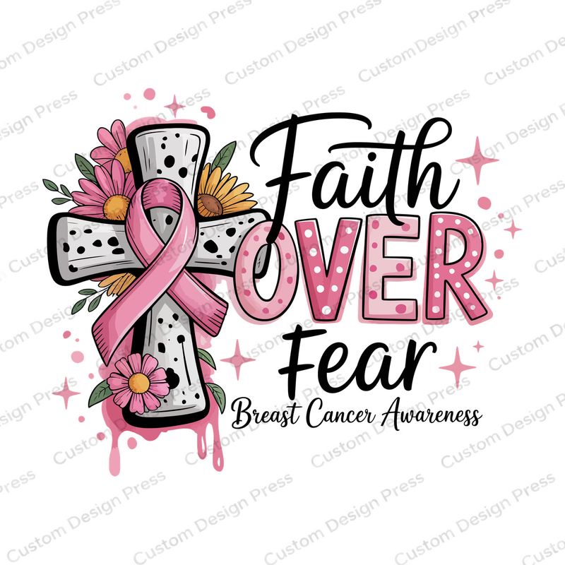 Faith Over Fear Breast Cancer Awareness PNG – Digital Download