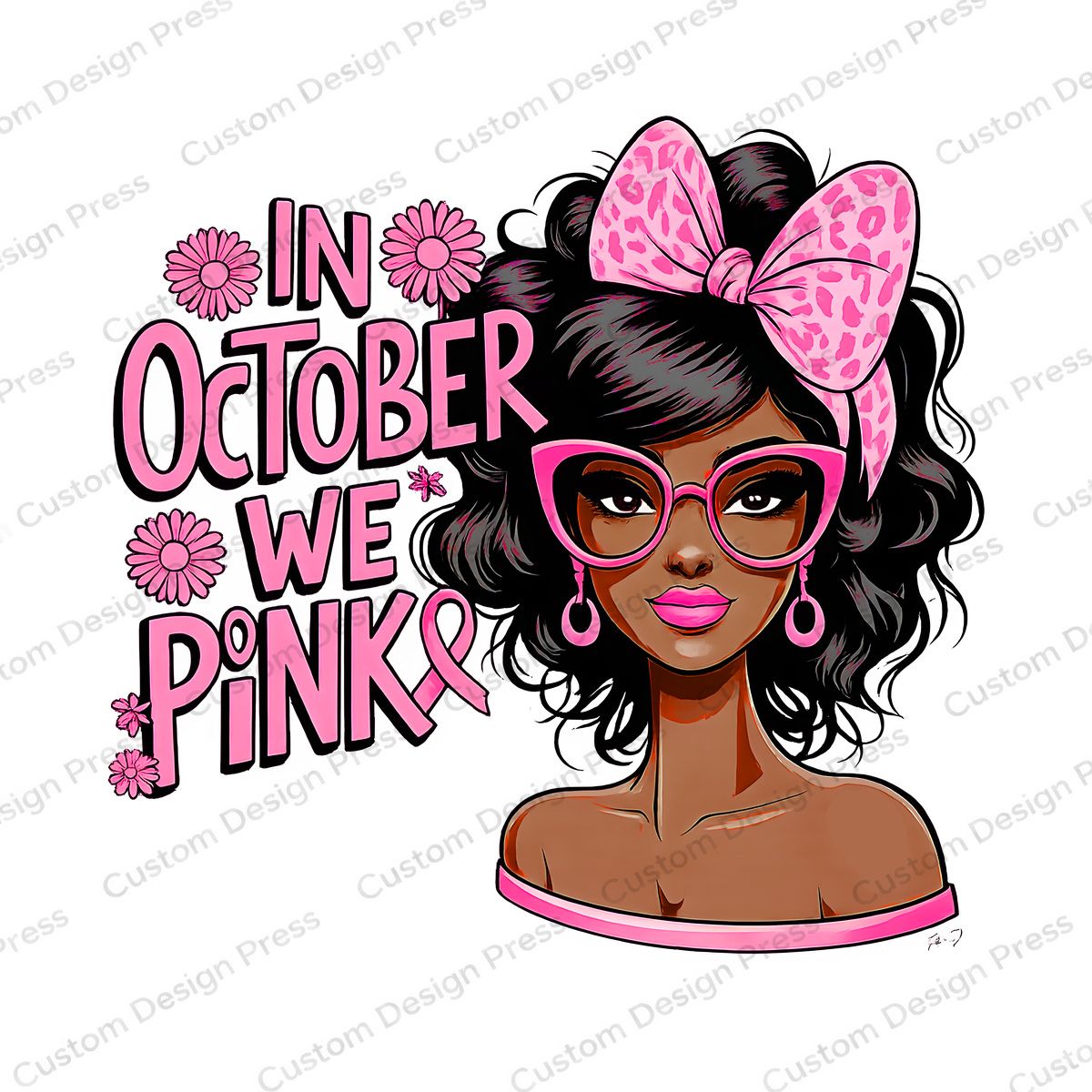 In October We Wear Pink Black Woman PNG – Digital Download