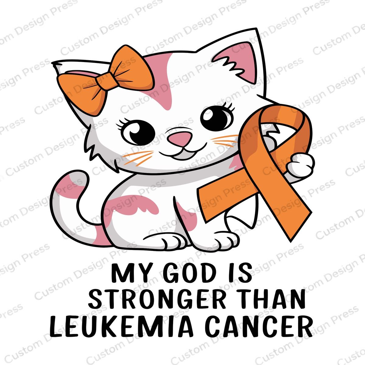 My God Is Stronger Than Leukemia Cancer Cat PNG – Digital Download