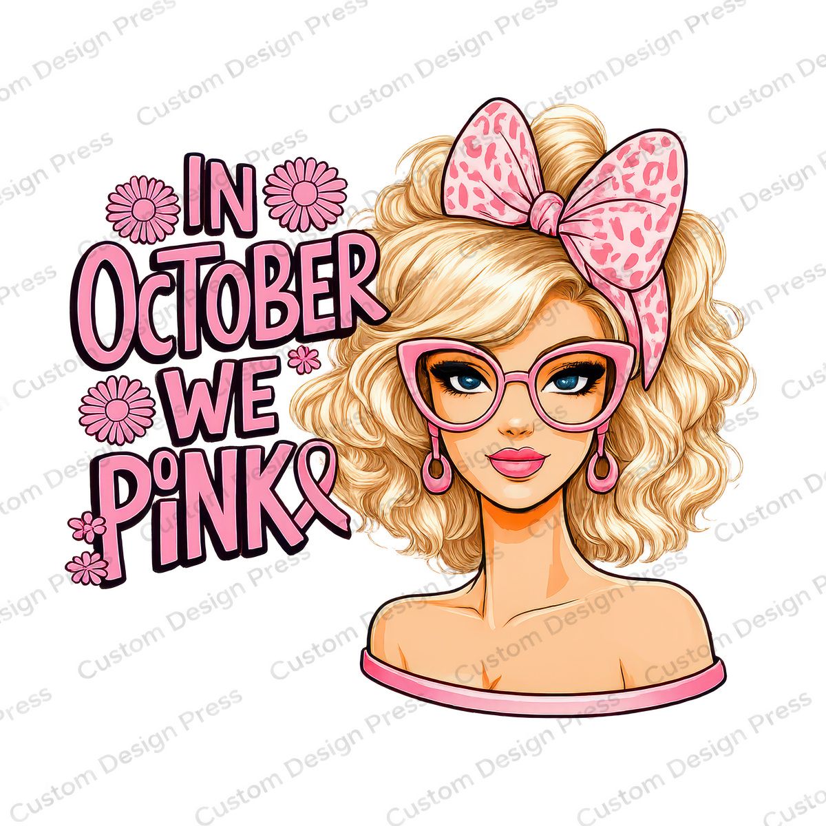In October We Wear Pink Blonde Woman PNG – Digital Download