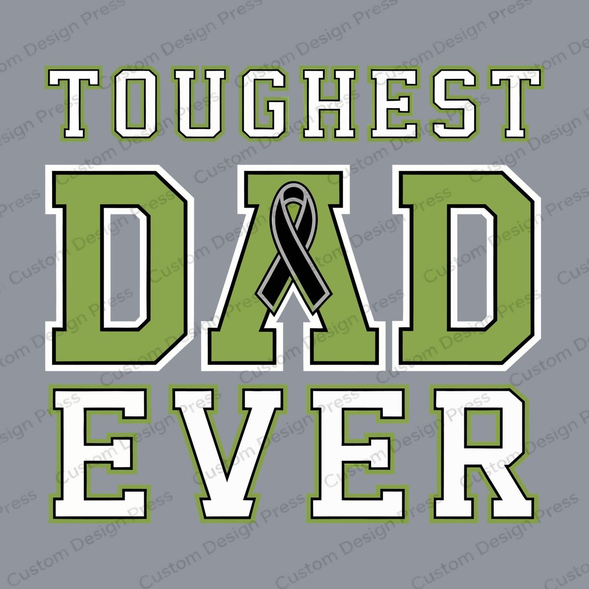 Toughest Dad Ever Green Ribbon Lymphoma PNG – Digital Download
