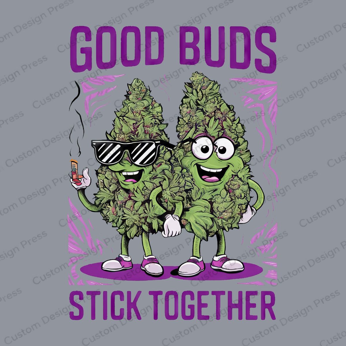 Good Buds Stick Together PNG – Digital Download