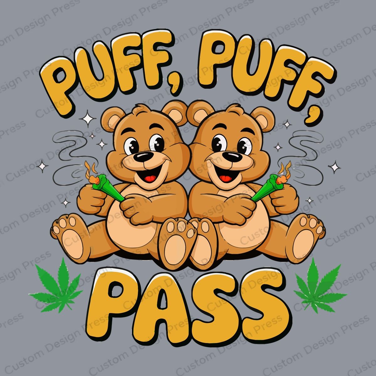 Puff Puff Pass Teddy Bears PNG – Digital Download