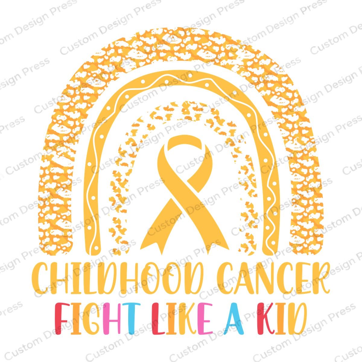 Fight Like a Kid Childhood Cancer Rainbow PNG – Digital Download