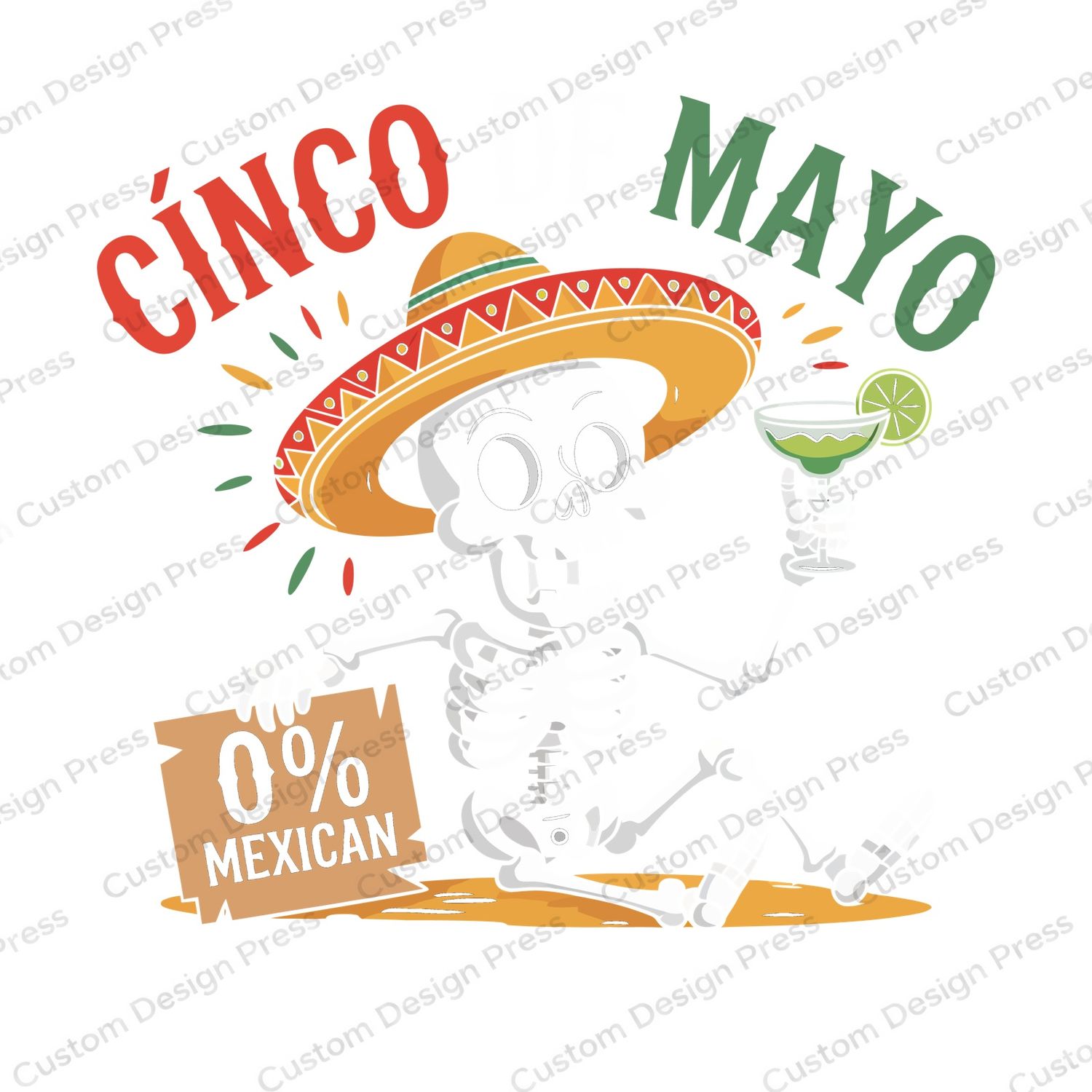 Cinco de Mayo Skeleton 0% Mexican PNG – Digital Download