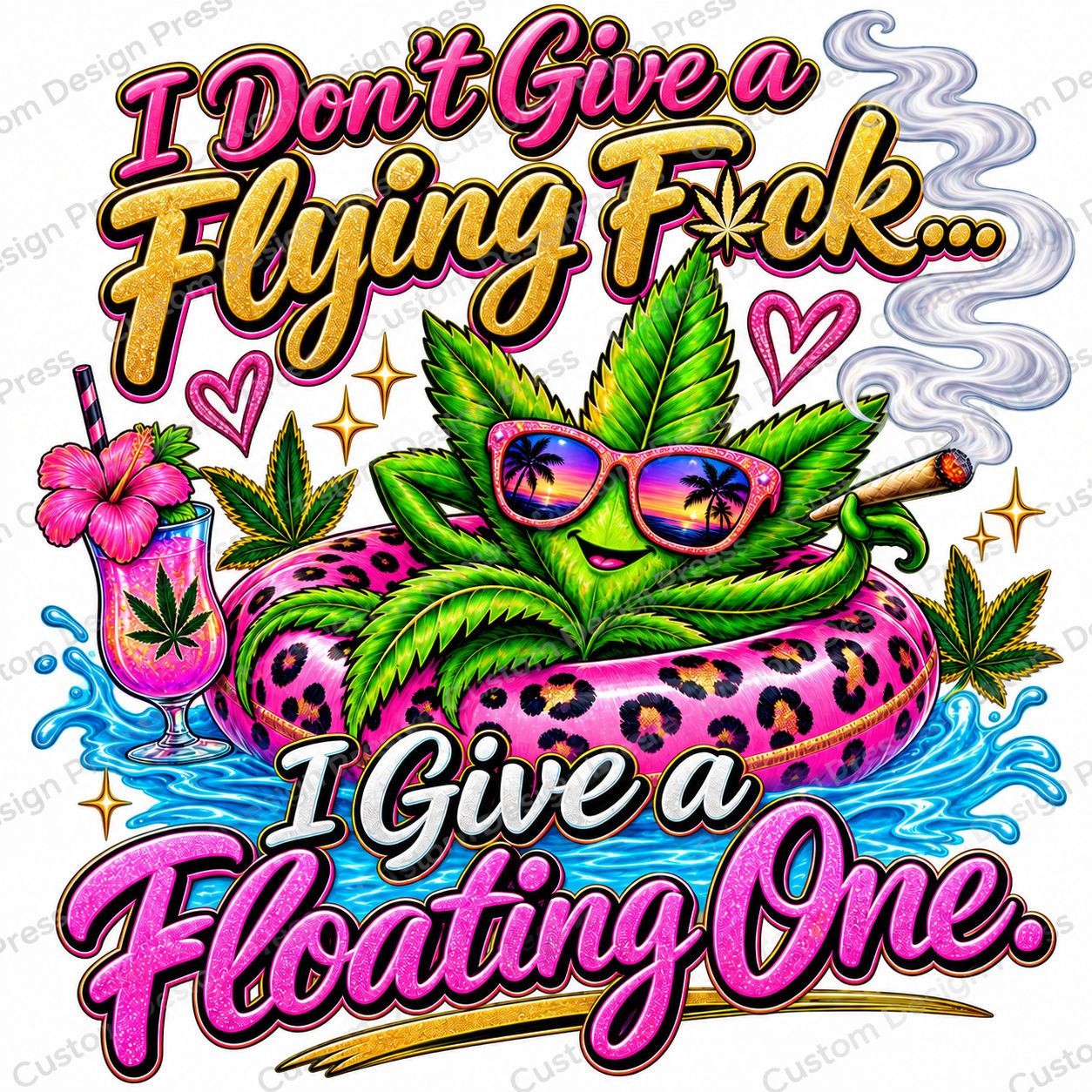 I Give a Floating One Cannabis PNG – Poolside Vibes