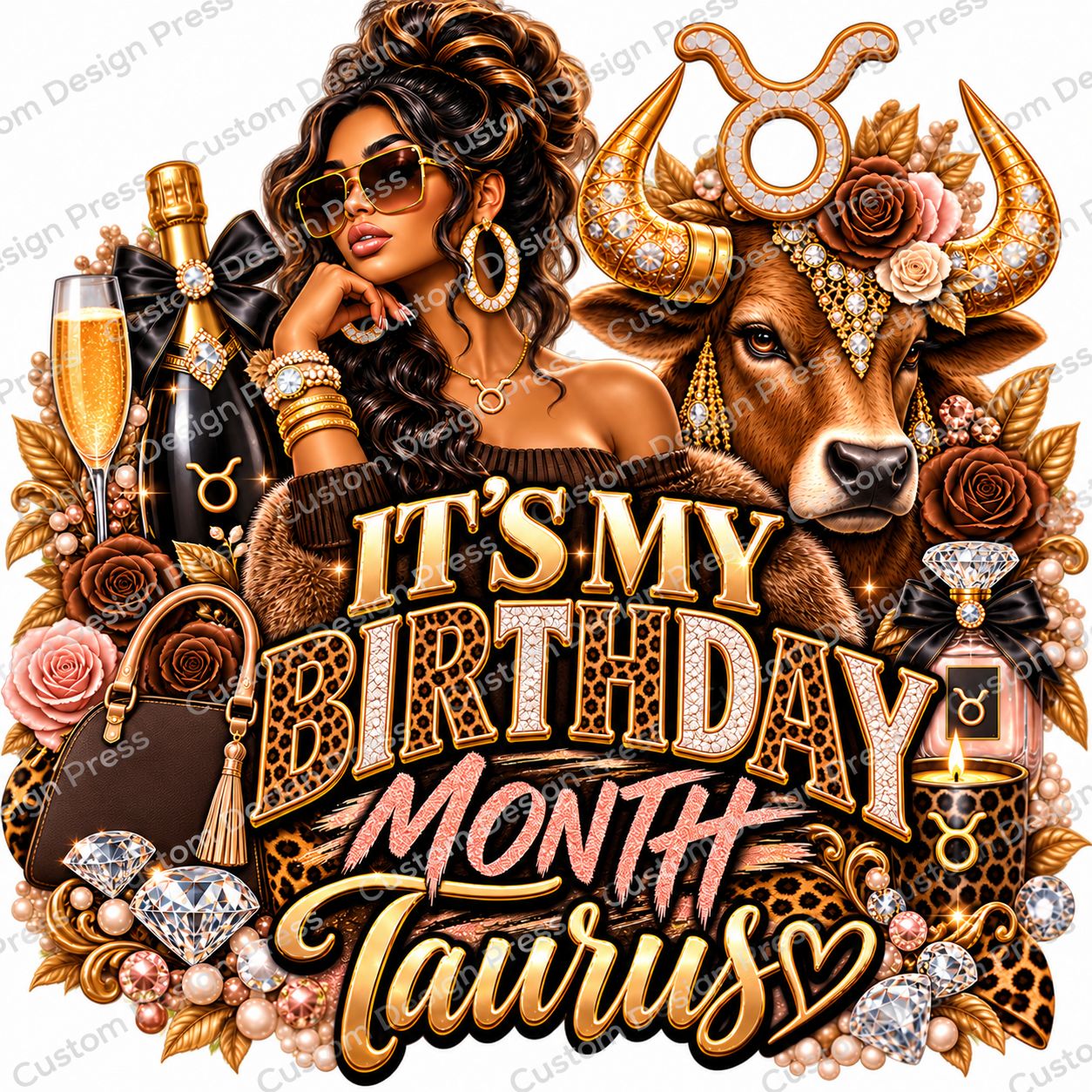It’s My Birthday Month Taurus PNG – Digital Download