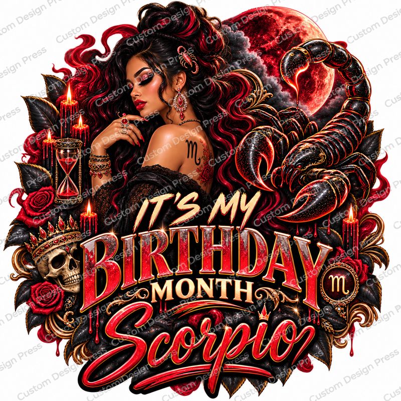 It’s My Birthday Month Scorpio PNG – Digital Download