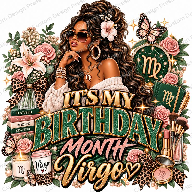 It’s My Birthday Month Virgo PNG – Digital Download