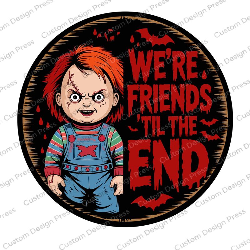 We’re Friends Til the End Chucky Halloween Wreath Center Round