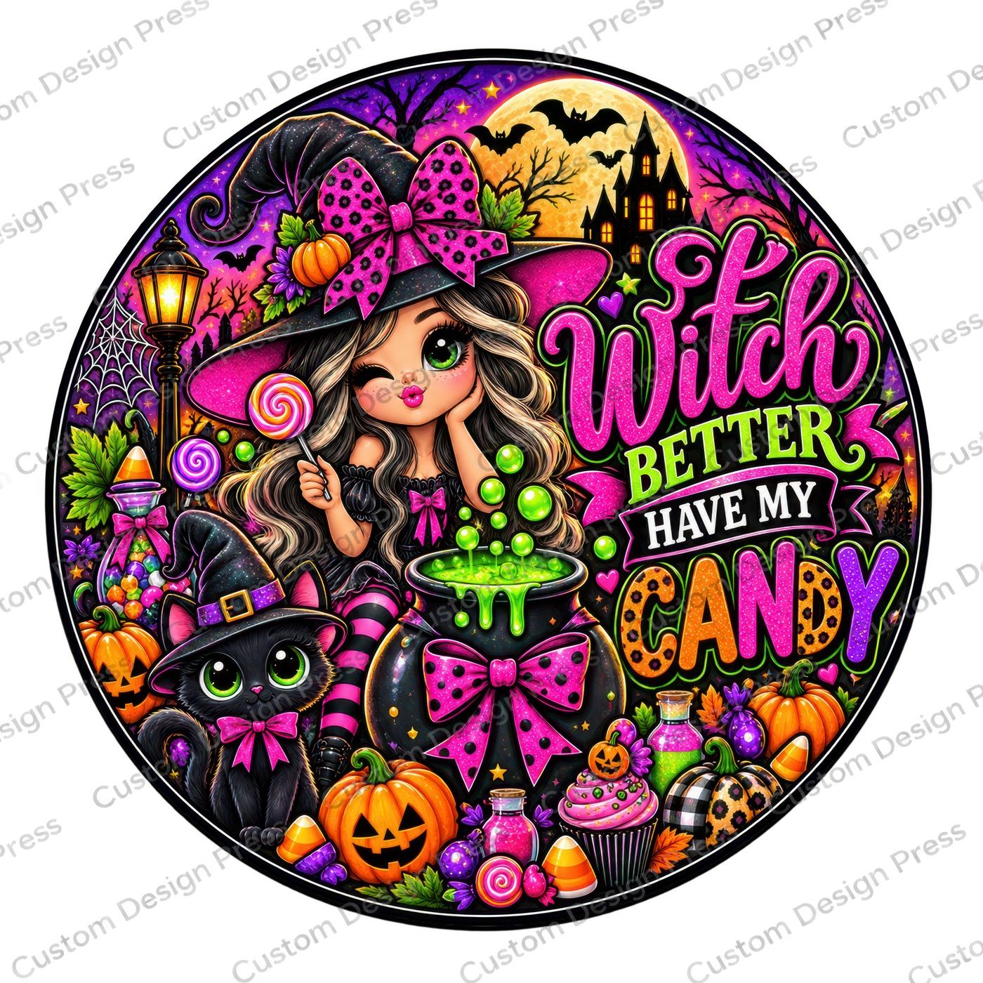 Witch Better Have My Candy Wreath Center Round