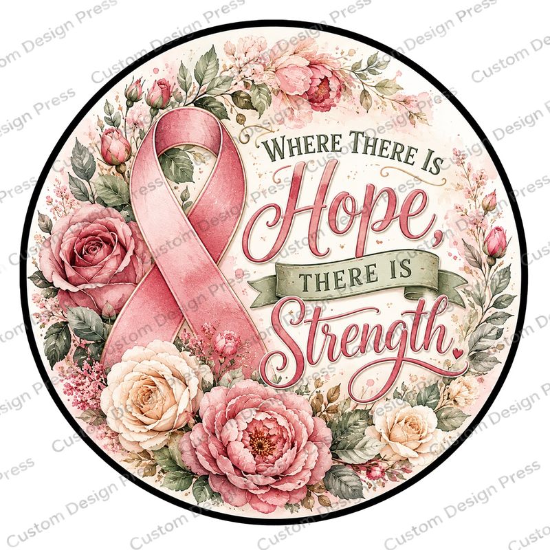 Where There Is Hope There Is Strength Wreath Center Round