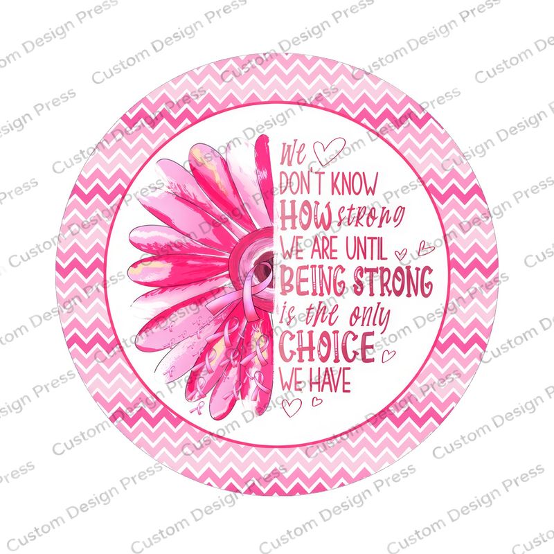 Being Strong Pink Ribbon Wreath Center Round