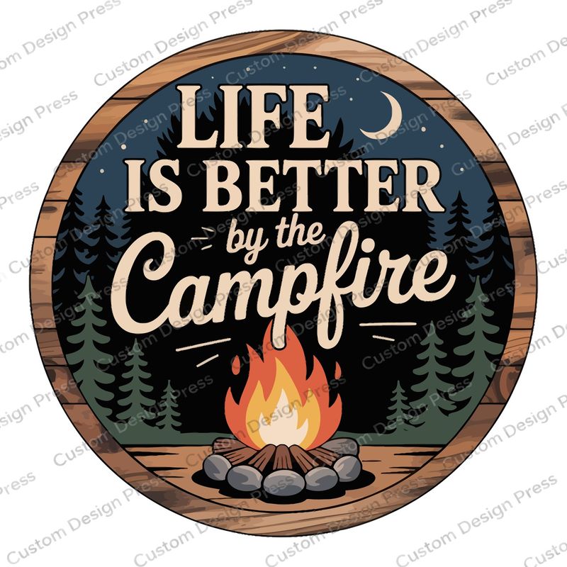 Life Is Better by the Campfire Wreath Center Round