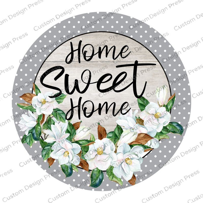 Home Sweet Home Gray Magnolia Wreath Center Round