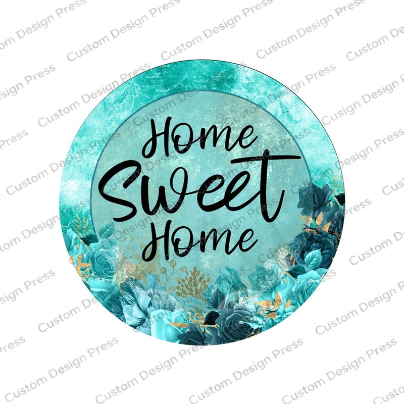 Home Sweet Home Teal Florals Wreath Center Round