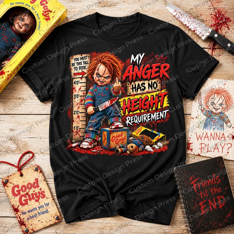 Chucky My Anger Has No Height Requirement Halloween T-Shirt