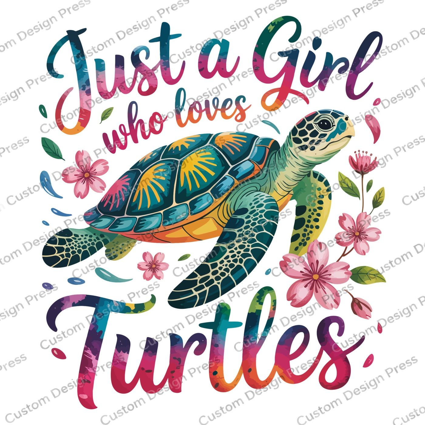 Just a Girl Who Loves Turtles PNG Digital Download