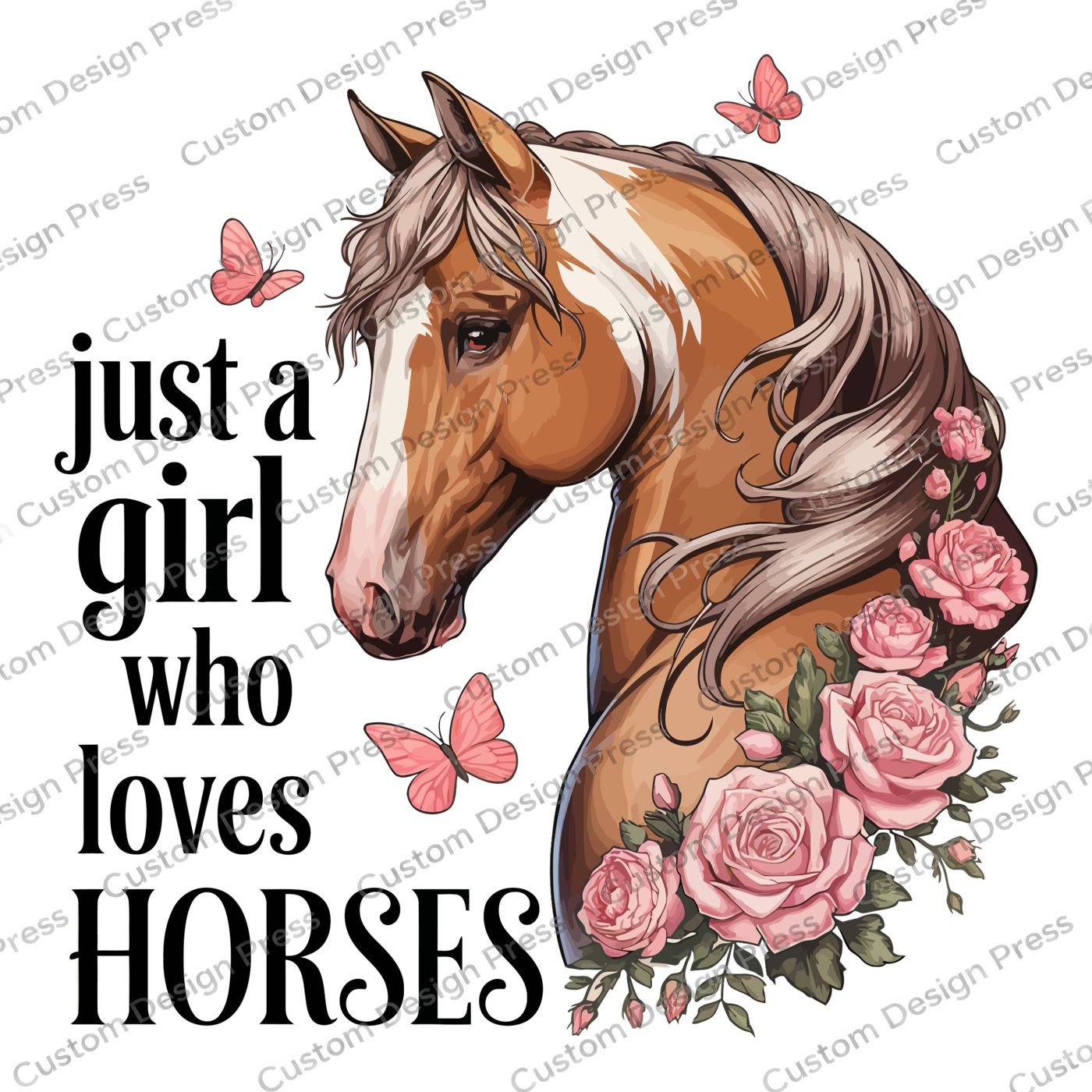 Just a Girl Who Loves Horses PNG Digital Download