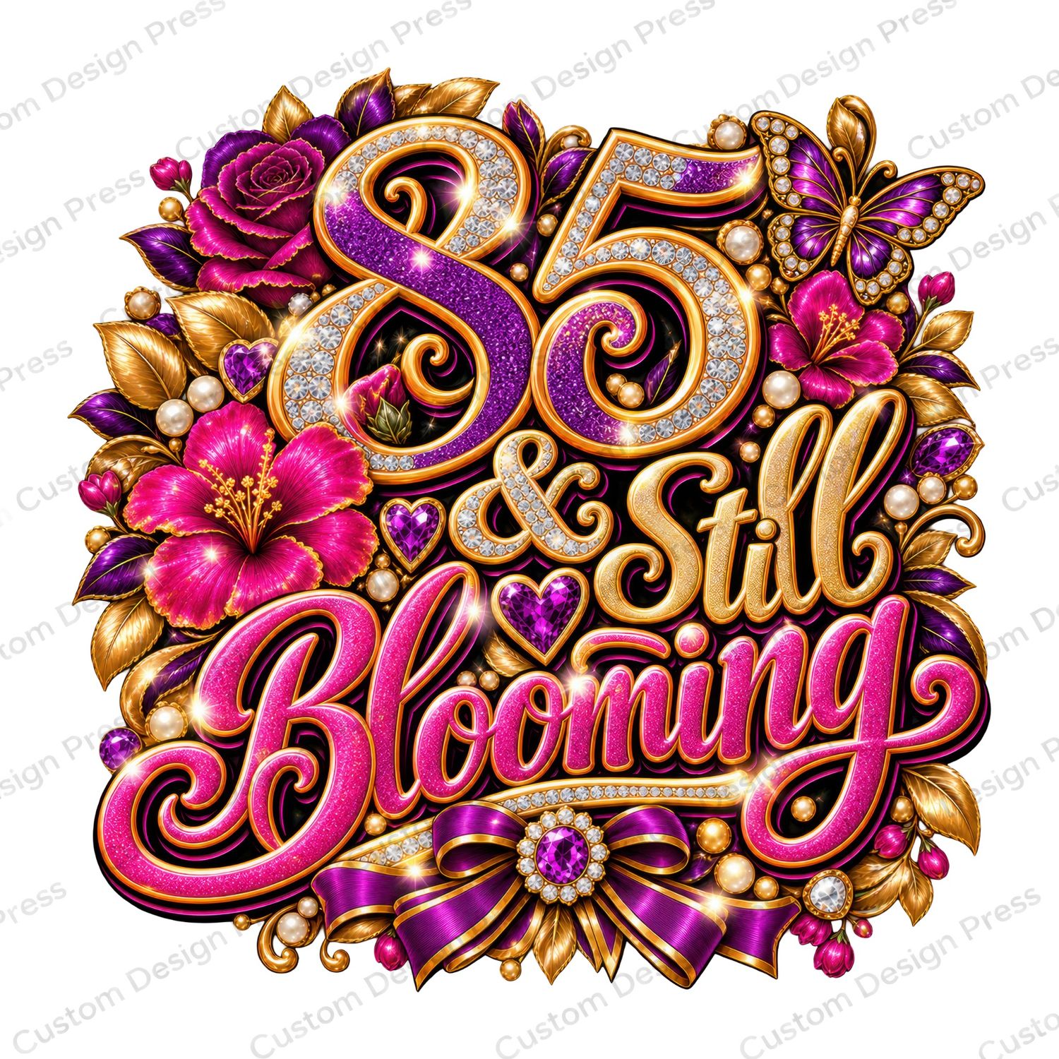 85 &amp; Still Blooming Floral Birthday PNG Digital Download