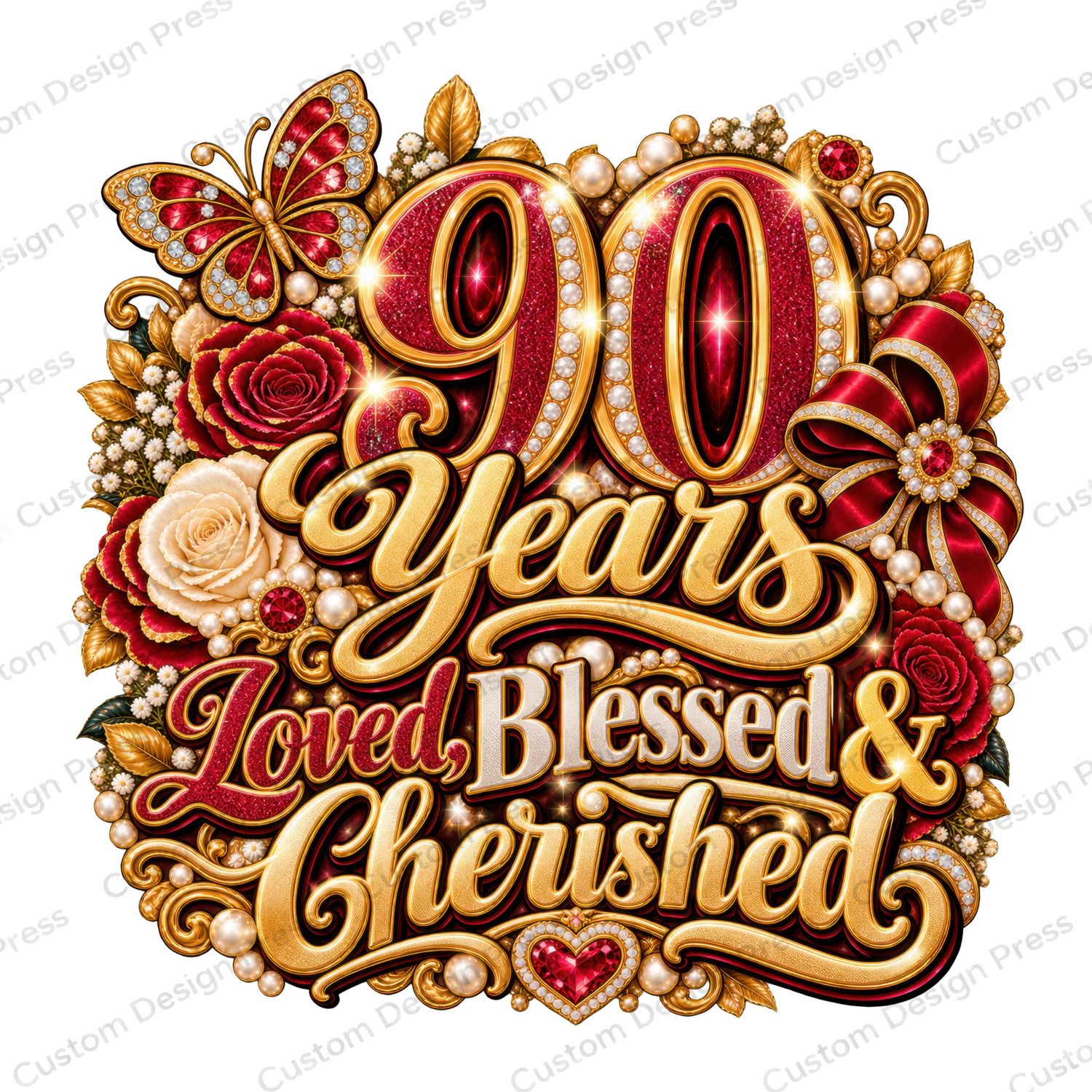 90 Years Loved Blessed &amp; Cherished Birthday PNG