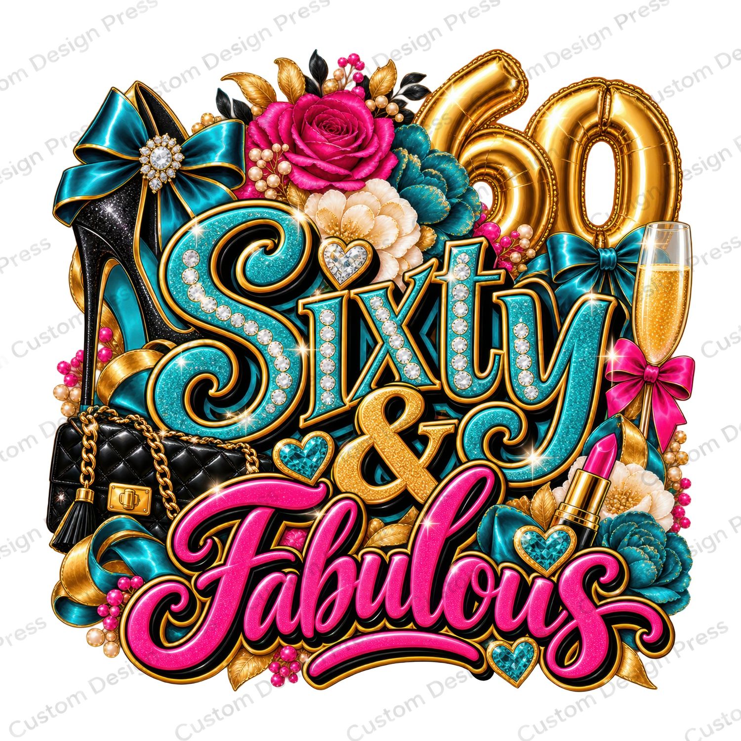 Sixty &amp; Fabulous Teal Glam Birthday PNG