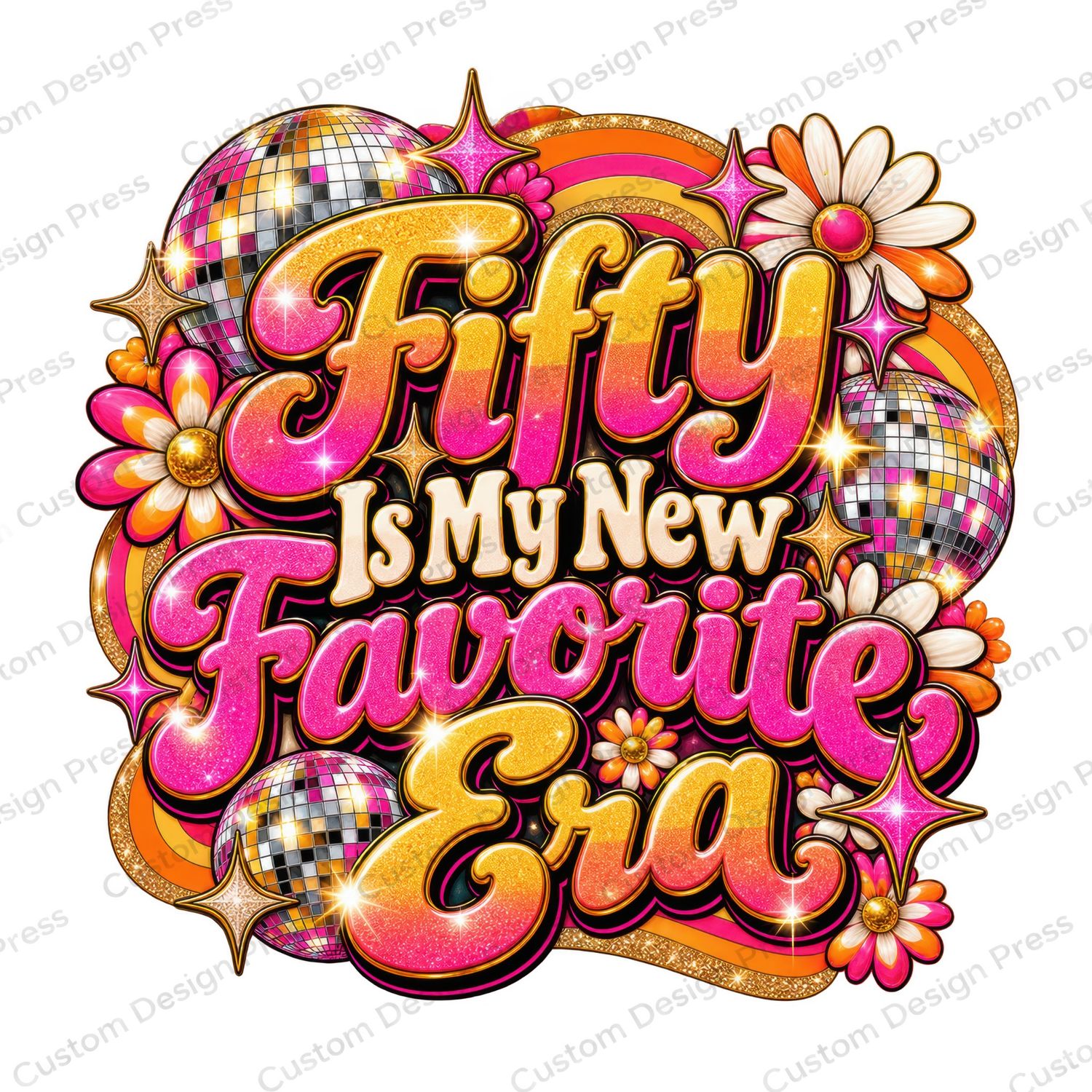 Fifty Is My New Favorite Era Retro Birthday PNG