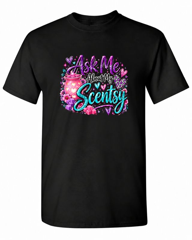 Ask Me About My Scentsy T-Shirt