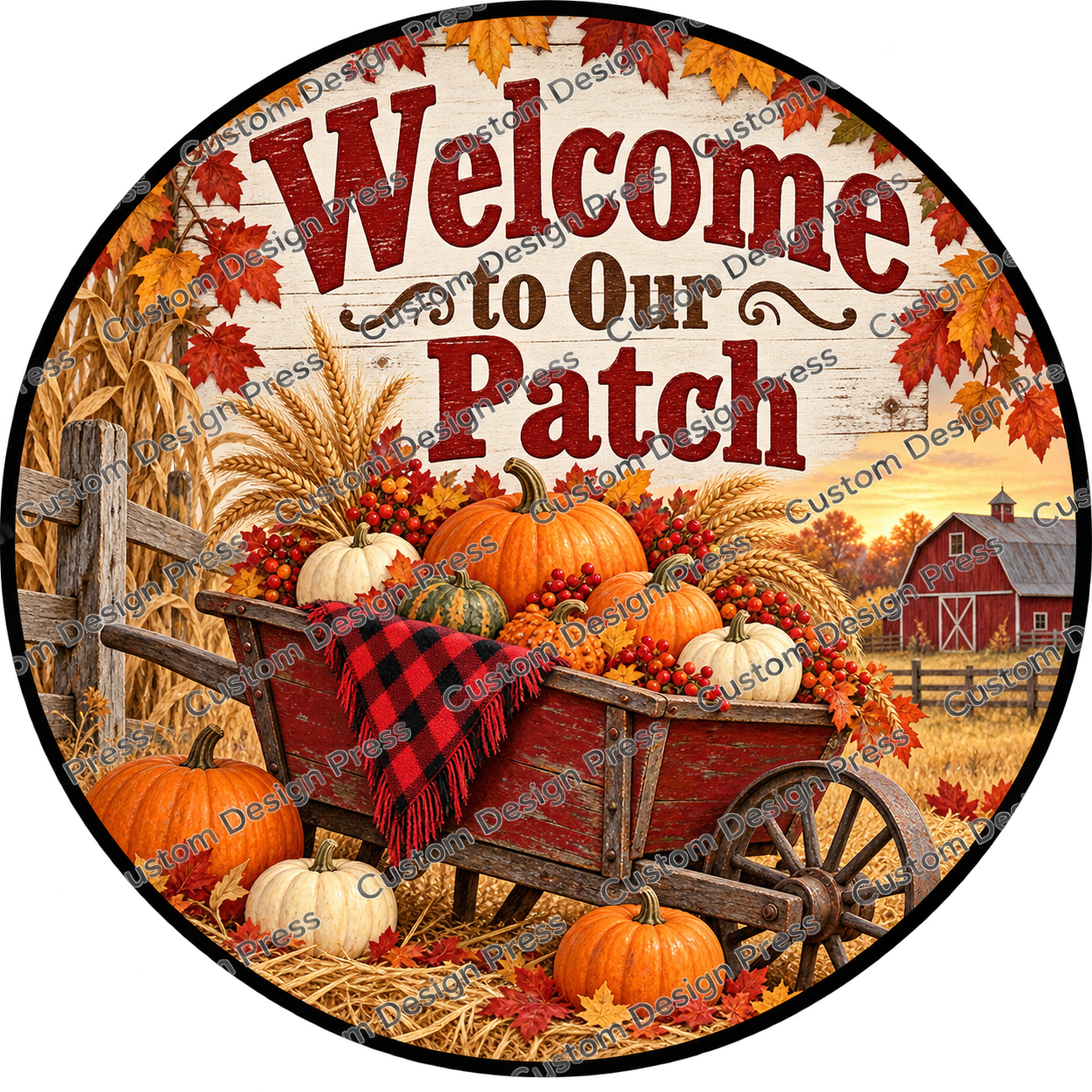 Welcome to Our Patch Wagon Wreath Center Round