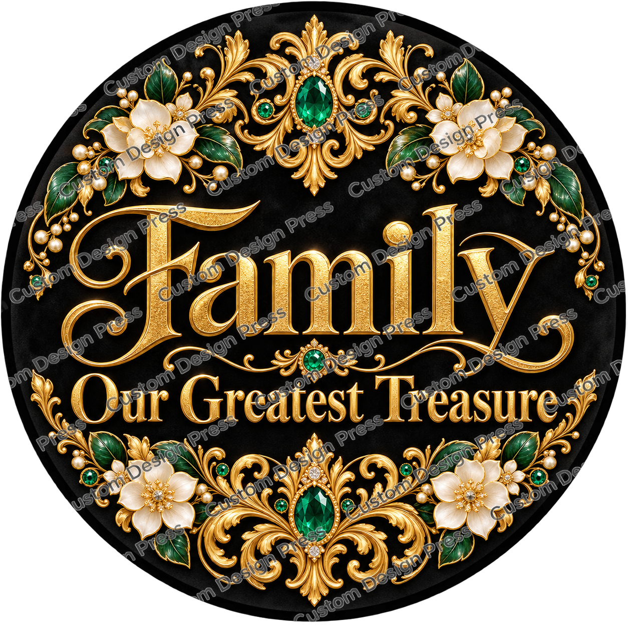 Family Our Greatest Treasure Emerald Gold Wreath Center Round