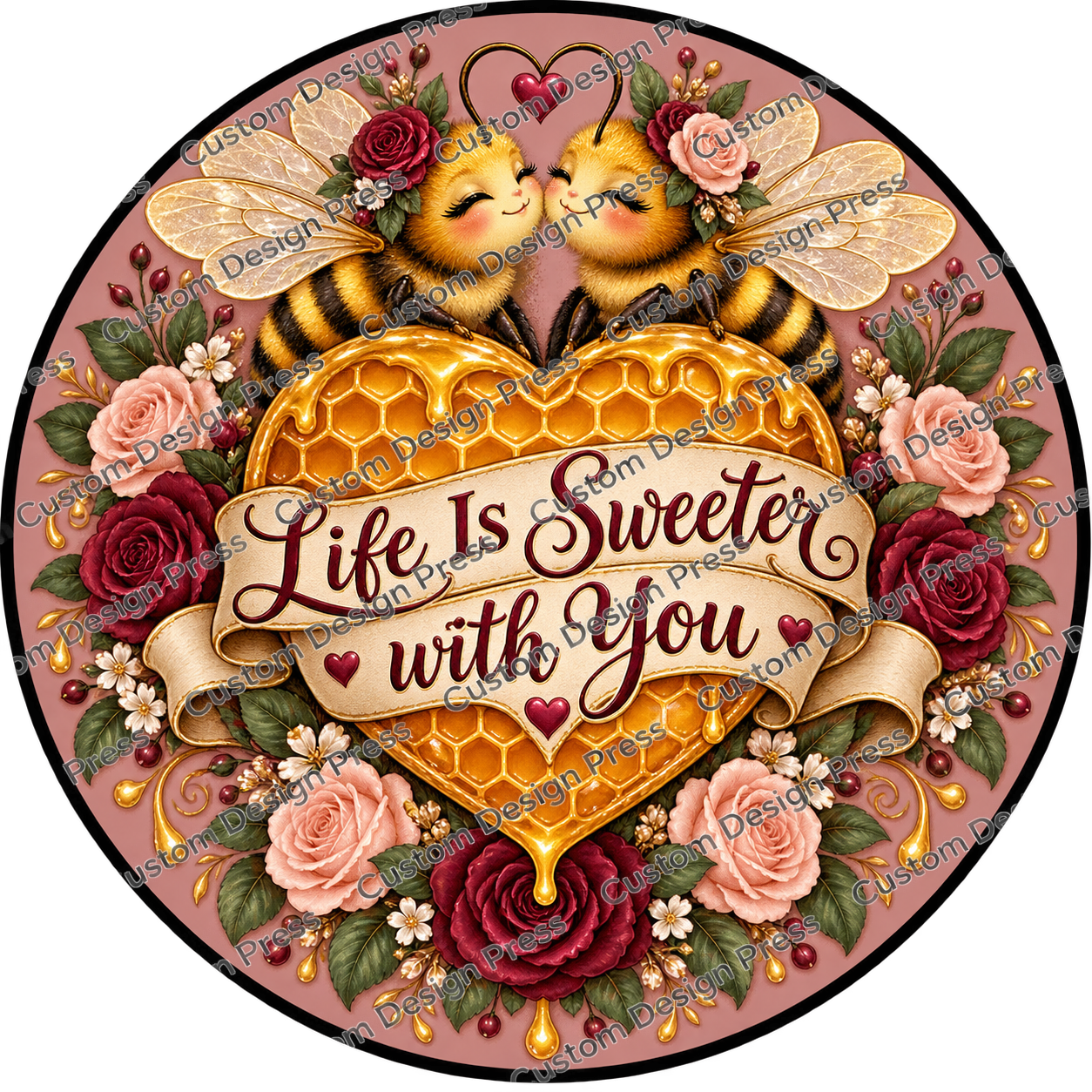 Life Is Sweeter With You Bee Couple Wreath Center Round