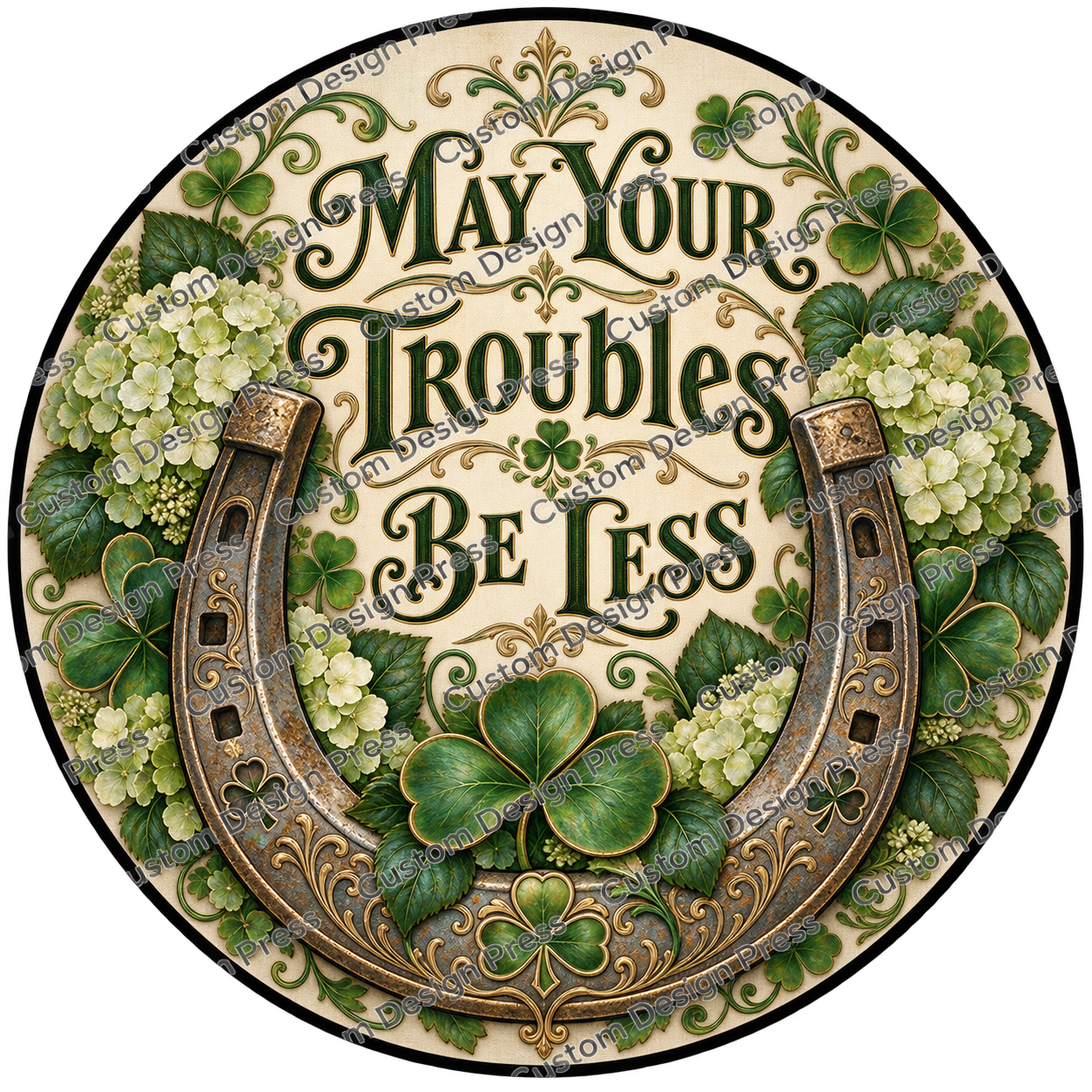 May Your Troubles Be Less Irish Blessing Wreath Center Round